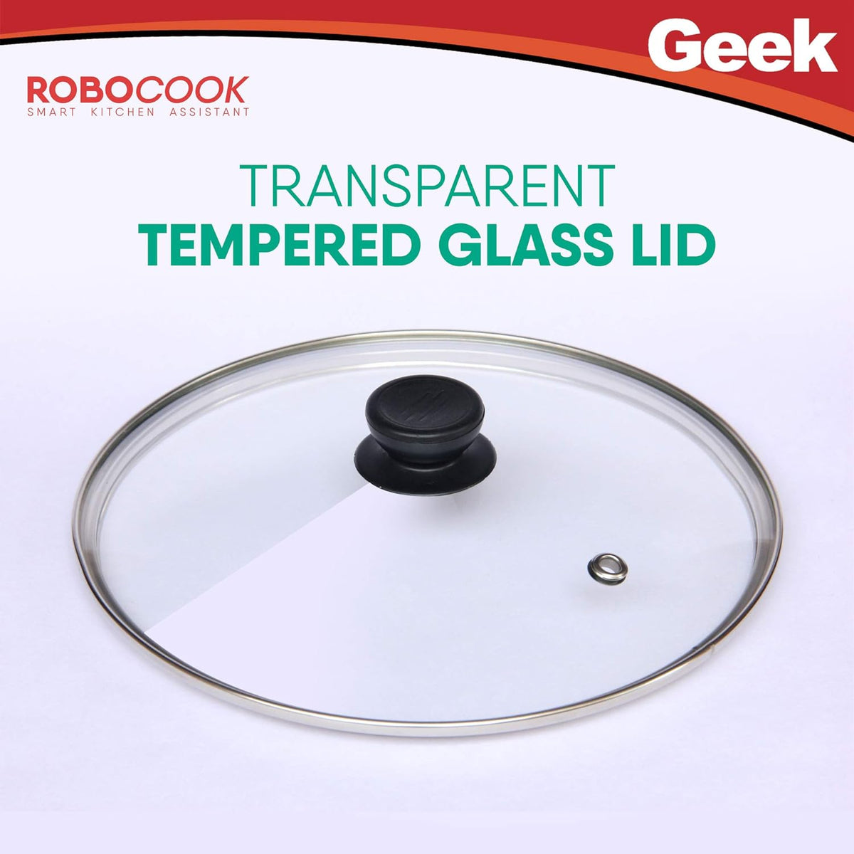 Geek Robocook Tempered Glass Lid for 5L-6L - Accessory